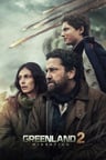 Poster for Greenland 2: Migration